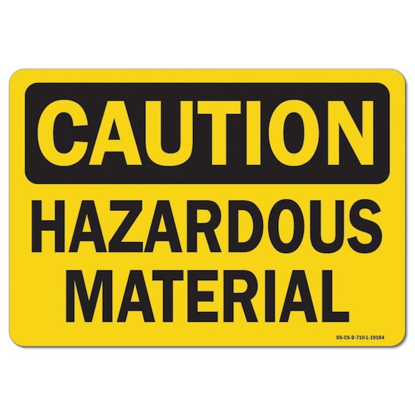 OSHA Caution, 3.5" Height, 5" Width, Decal, 3.5" H, 5" W, Landscape, PK10, Hazardous Material